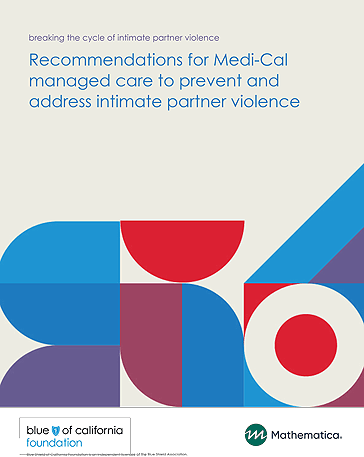 Recommendations for Medi-Cal managed care to prevent and address intimate partner violence