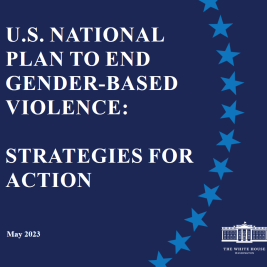Cover reads U.S. National Plan to End Gender-Based Violence: Strategies for Action with a wreath of stars and an image of the White House